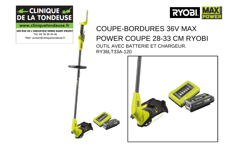 Référence RY36LT33A-120 COUPE-BORDURES 36V MAX POWER COUPE 28-33 CM RYOBI Clinique de la tondeuse pièces tondeuse